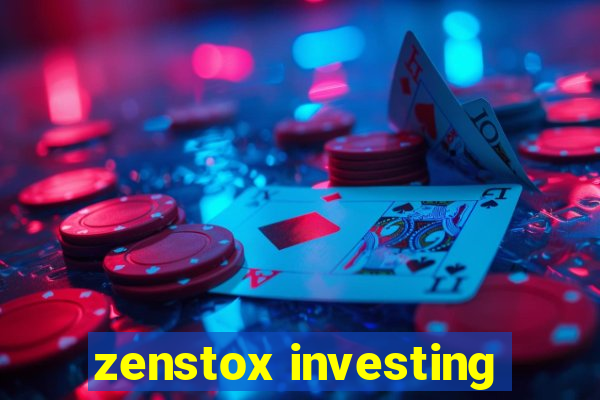 zenstox investing